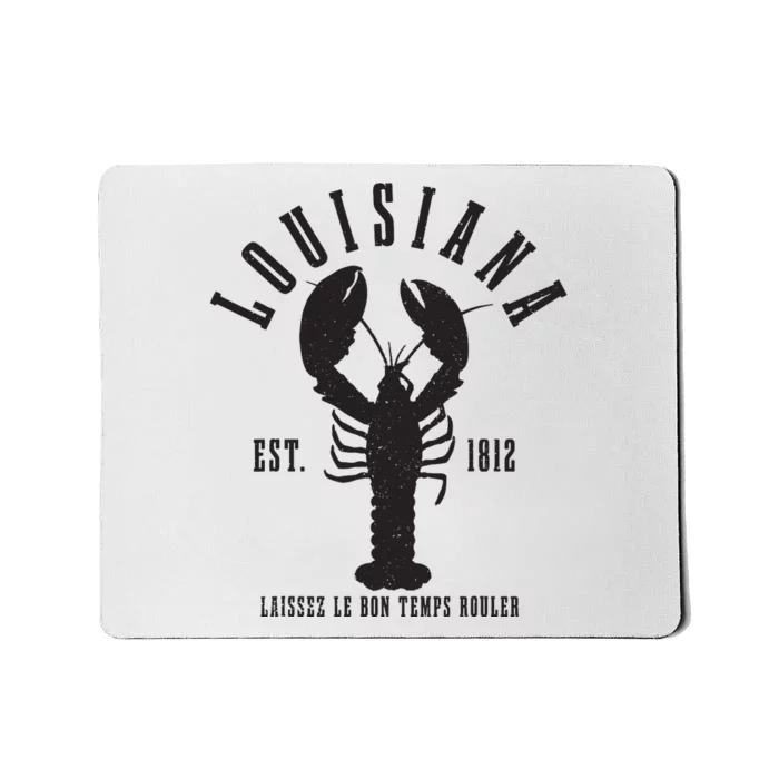 Louisiana Est 1812 Laissez Le Bon Temps Rouler Crawfish Mousepad