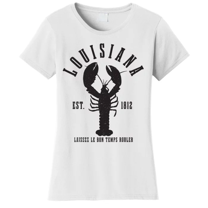 Louisiana Est 1812 Laissez Le Bon Temps Rouler Crawfish Women's T-Shirt