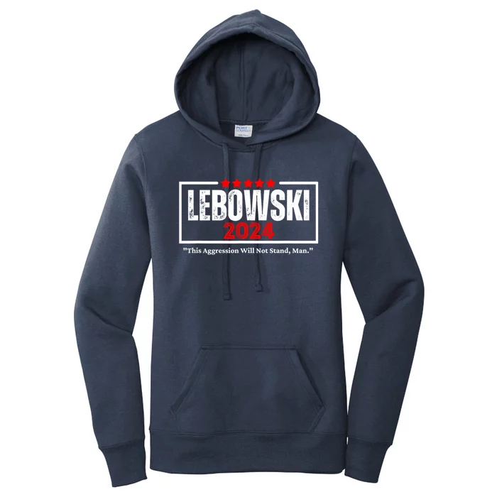 Lebowski Election 2024 Funny Political Election 2024 Women's Pullover Hoodie