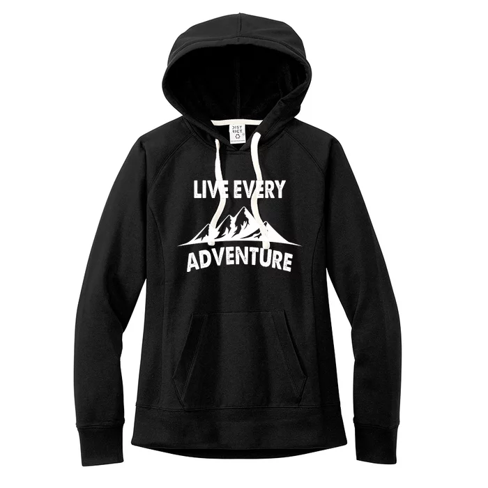 Live Every Adventure Women's Fleece Hoodie