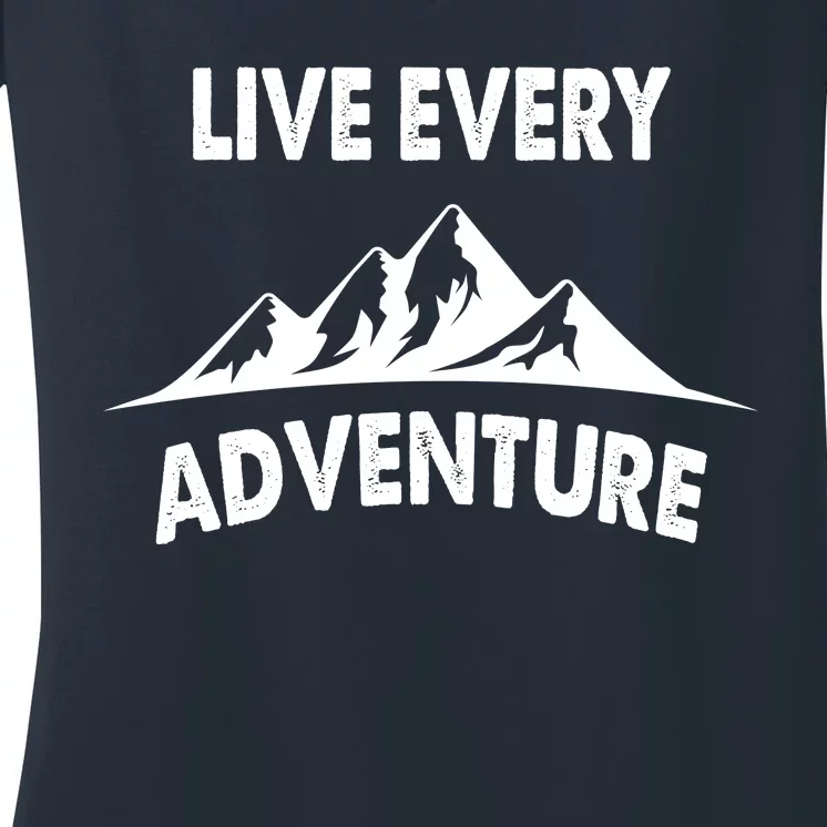 Live Every Adventure Women's V-Neck T-Shirt