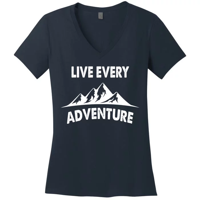 Live Every Adventure Women's V-Neck T-Shirt