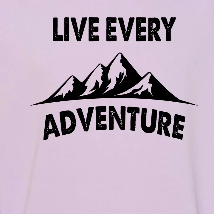 Live Every Adventure Garment-Dyed Sweatshirt