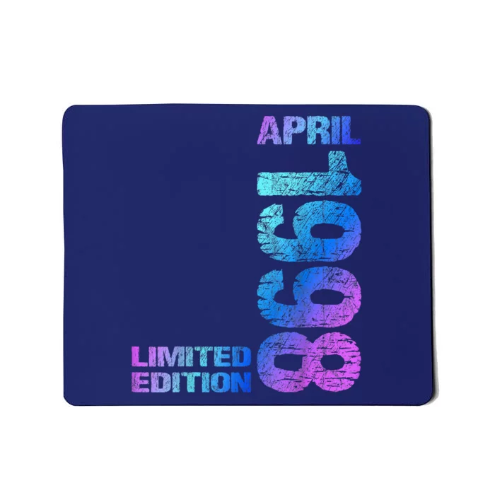 Limited Edition April 1998 25th Birthday Born 1998 Mousepad