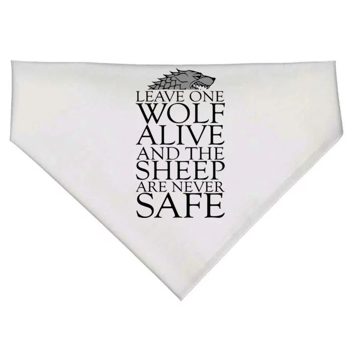 Leave One Wolf Alive And The Sheep Are Never Safe USA-Made Doggie Bandana