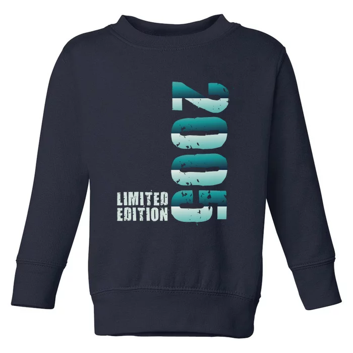 Limited Edition Birthday Made In 2005 Funny Gift Toddler Sweatshirt