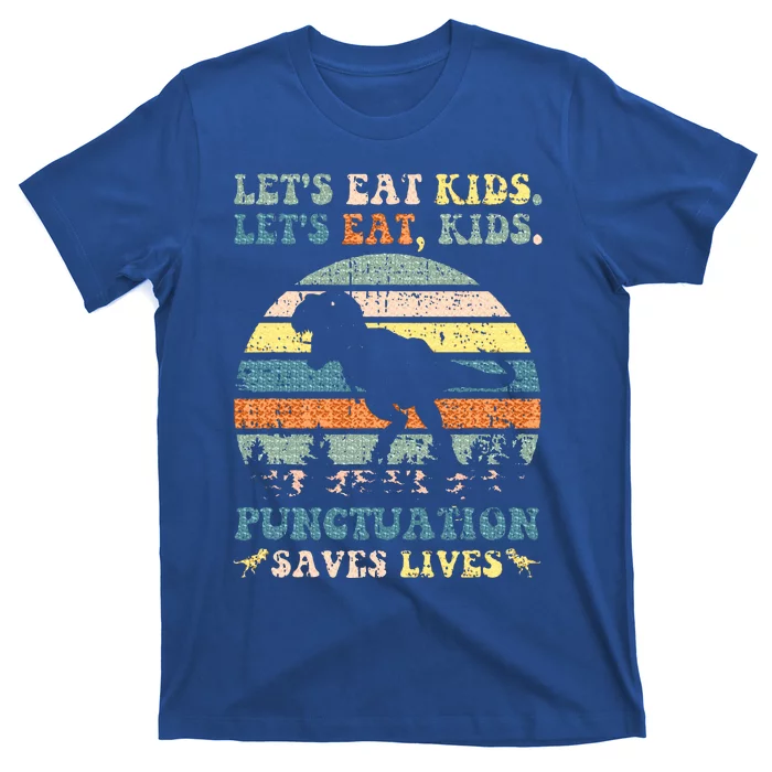 Lets Eat Boy Punctuation Saves Lives T-Shirt