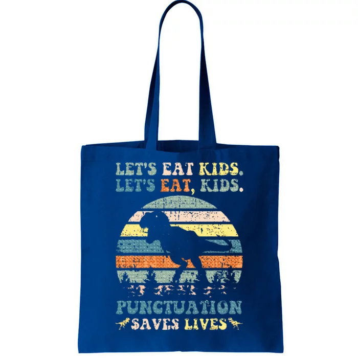 Lets Eat Boy Punctuation Saves Lives Tote Bag