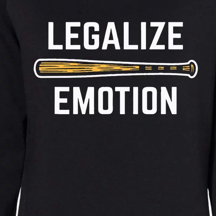 Legalize Emotion Baseball Womens California Wash Sweatshirt