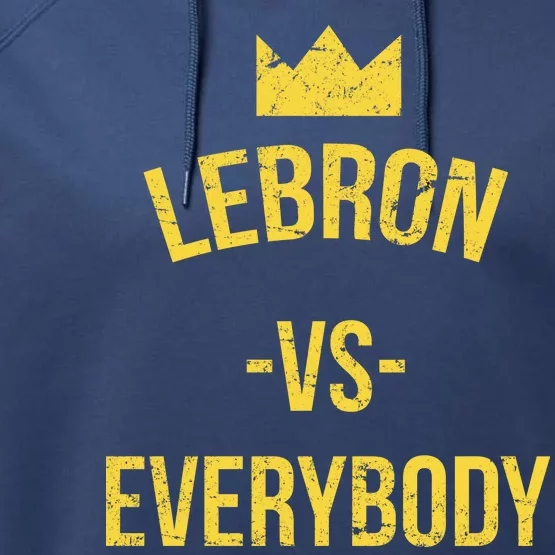 Lebron Vs Everybody LA Bron Basketball Performance Fleece Hoodie