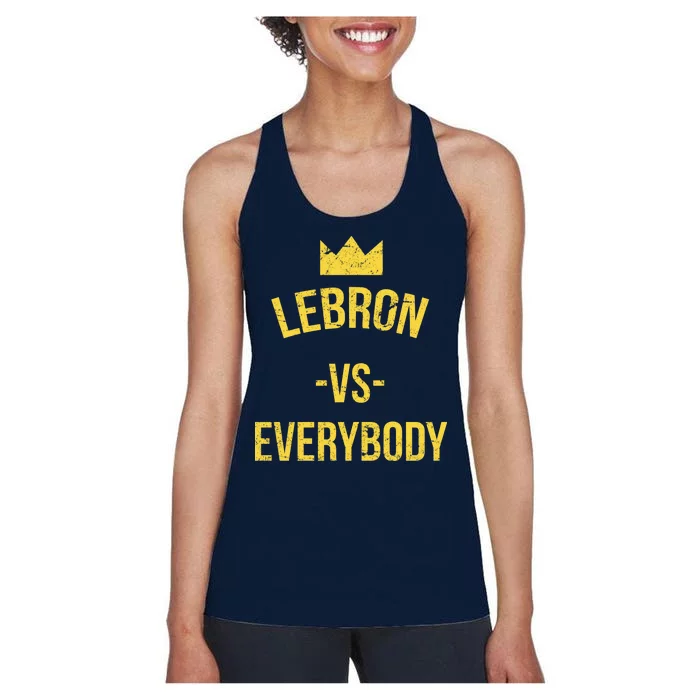 Lebron Vs Everybody LA Bron Basketball Women's Racerback Tank