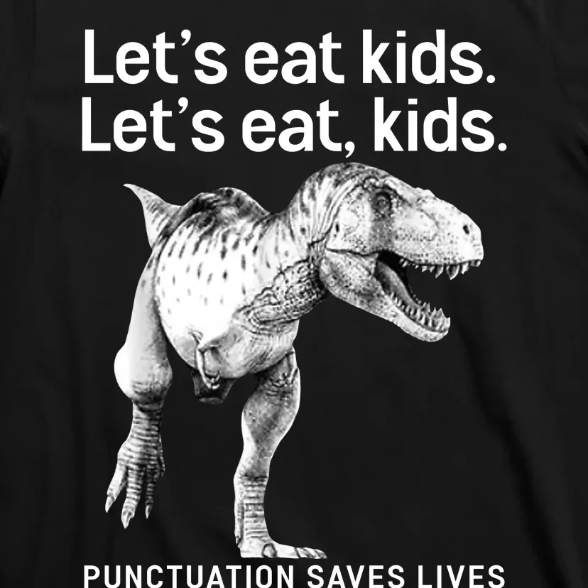 LetS Eat Children T Rex Funny T-Shirt