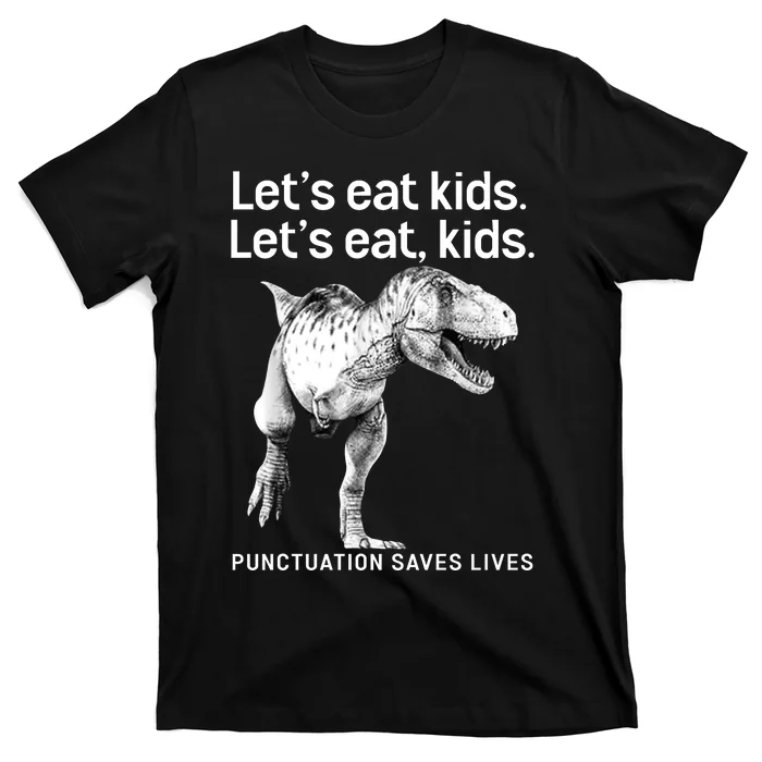 LetS Eat Children T Rex Funny T-Shirt