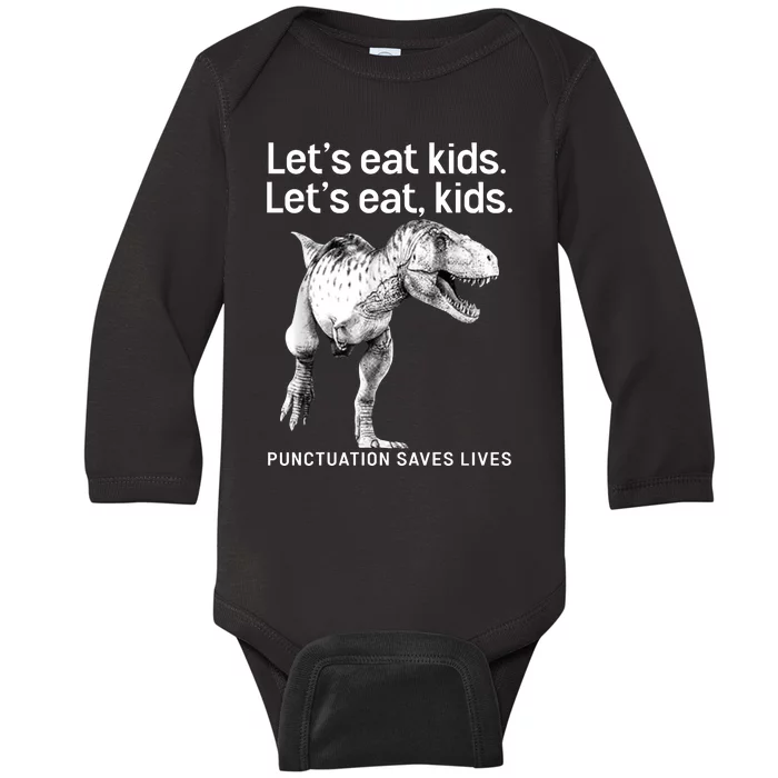 LetS Eat Children T Rex Funny Baby Long Sleeve Bodysuit