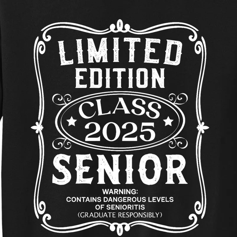 Limited Edition Class Of 2025 Senior 2025 Back To School Tall Sweatshirt