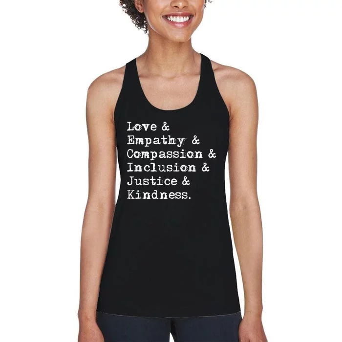 Love Empathy Compassion Inclusion Justice Kindness Women's Racerback Tank