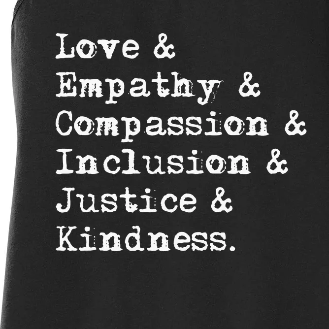 Love Empathy Compassion Inclusion Justice Kindness Women's Racerback Tank