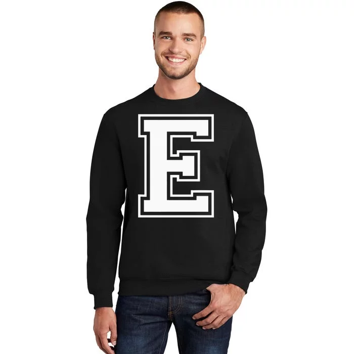 Letter E Capital Alphabet College Varsity Monogram Club Tall Sweatshirt