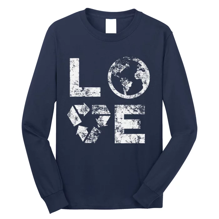 Love Earth Day 90s Vintage Recycling Or Teacher Long Sleeve Shirt