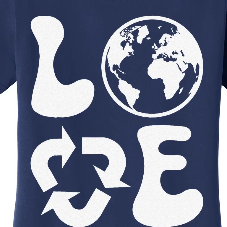 Love Earth Day Recycle Women's T-Shirt