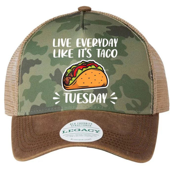 Live Every Day Like Its Taco Tuesday Love Tacos Tee Legacy Tie Dye Trucker Hat