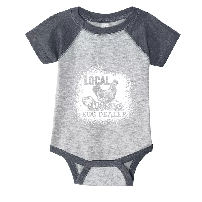 Local Egg Dealer Funny Bleached Chicken Lover Farm Farmer Infant Baby Jersey Bodysuit