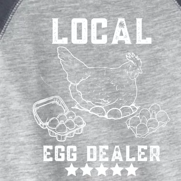 Local Egg Dealers Chicken Funny Local Egg Dealers Chicken Toddler Fine Jersey T-Shirt