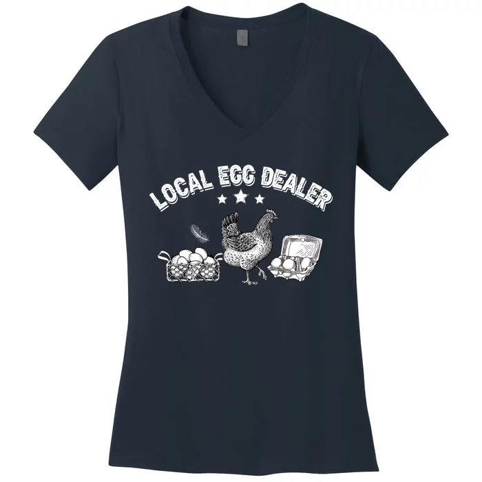 Local Egg Dealer Funny Bleached Chicken Lover Farm Farmer Women's V-Neck T-Shirt