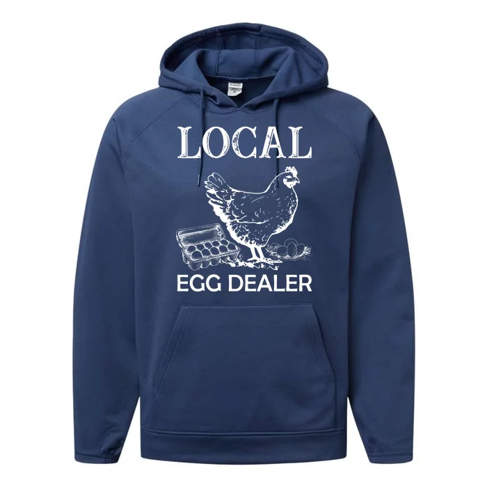 Local Egg Dealer Funny Chicken Performance Fleece Hoodie