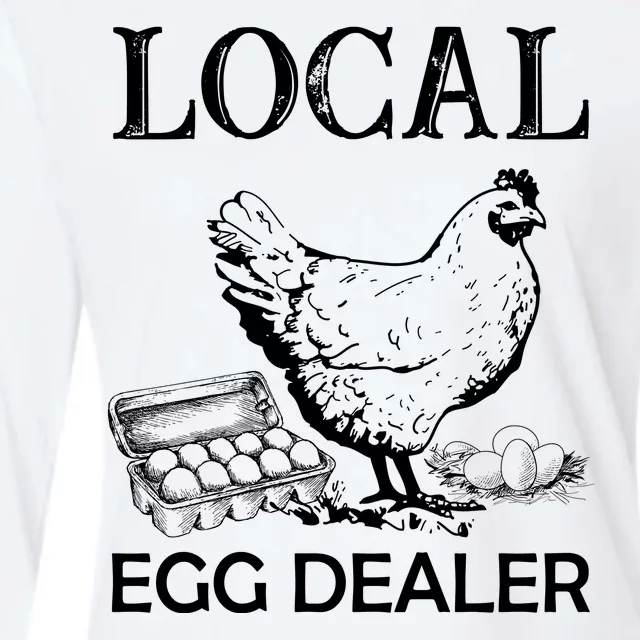 Local Egg Dealer Funny Chicken Womens Cotton Relaxed Long Sleeve T-Shirt