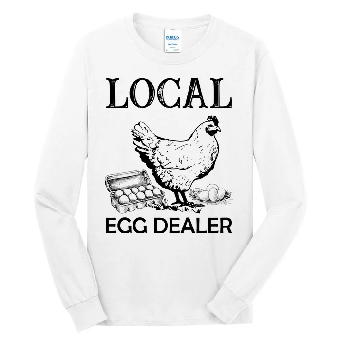 Local Egg Dealer Funny Chicken Tall Long Sleeve T-Shirt