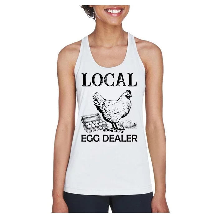 Local Egg Dealer Funny Chicken Women's Racerback Tank