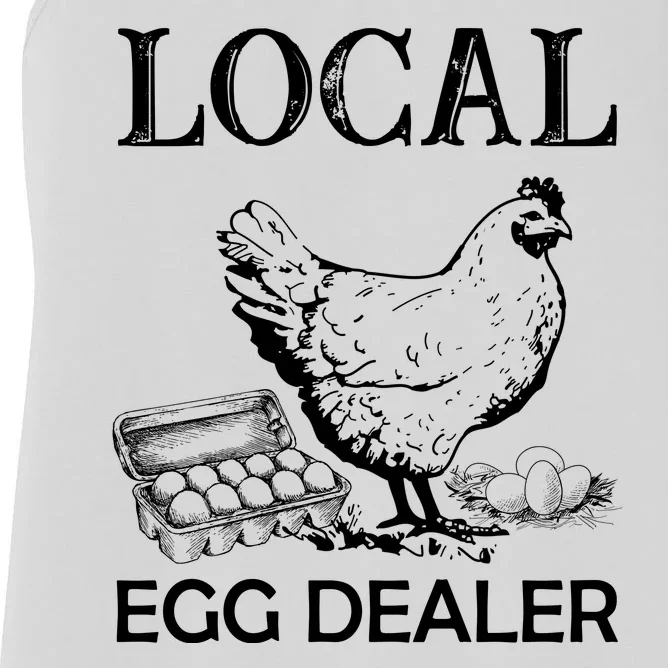 Local Egg Dealer Funny Chicken Women's Racerback Tank