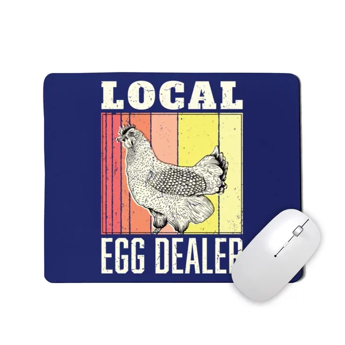 Local Egg Dealer Funny Chicken Farmer Support Mousepad