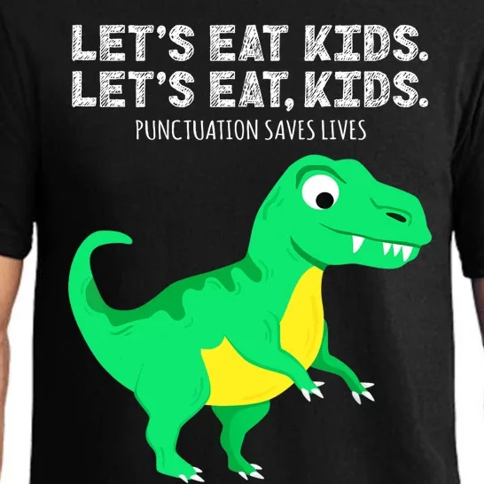 Lets Eat Dinosaur Punctuation Saves Lives Grammar Pajama Set