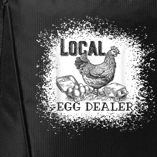 Local Egg Dealer Funny Bleached Chicken Lover Farm Farmer City Backpack