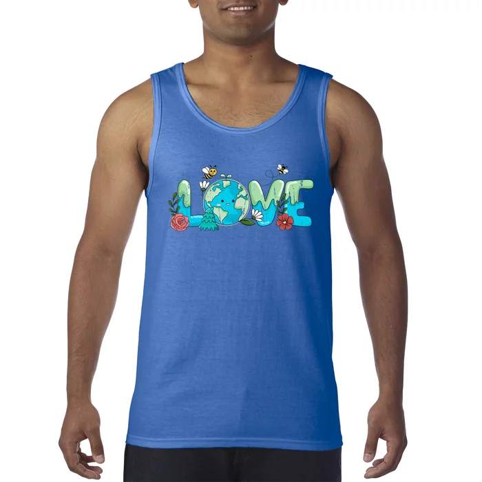 Love Earth Day Teacher Environt Gift Save The Planet Gift Tank Top