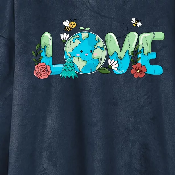 Love Earth Day Teacher Environt Gift Save The Planet Gift Hooded Wearable Blanket