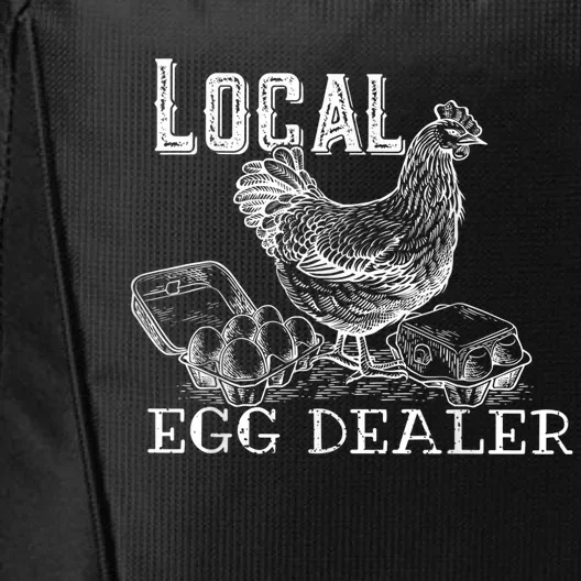 Local Egg Dealer Funny Bleached Chicken Lover Farm Farmer City Backpack