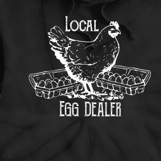 Local Egg Dealer Funny Bleached Chicken Lover Farm Farmer Tie Dye Hoodie