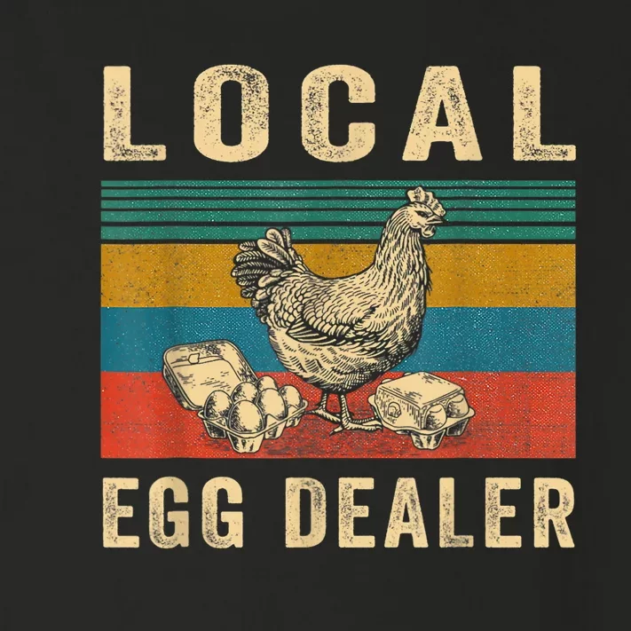 Local Egg Dealers Chicken Funny Local Egg Dealers Chicken Toddler Long Sleeve Shirt