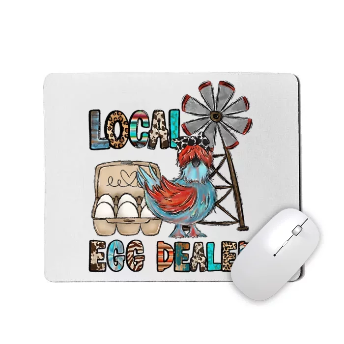 Local Egg Dealer Chicken Funny Farm Animal Chicken Farmer Mousepad