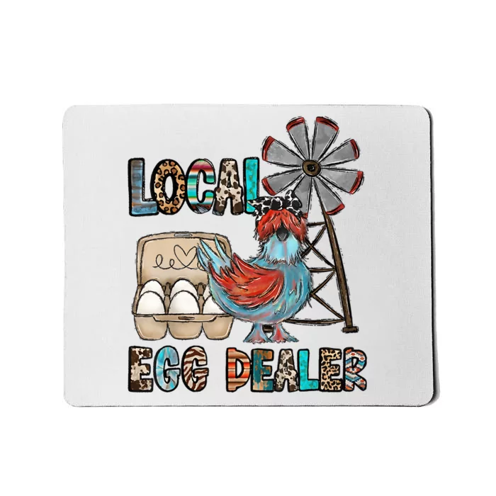 Local Egg Dealer Chicken Funny Farm Animal Chicken Farmer Mousepad