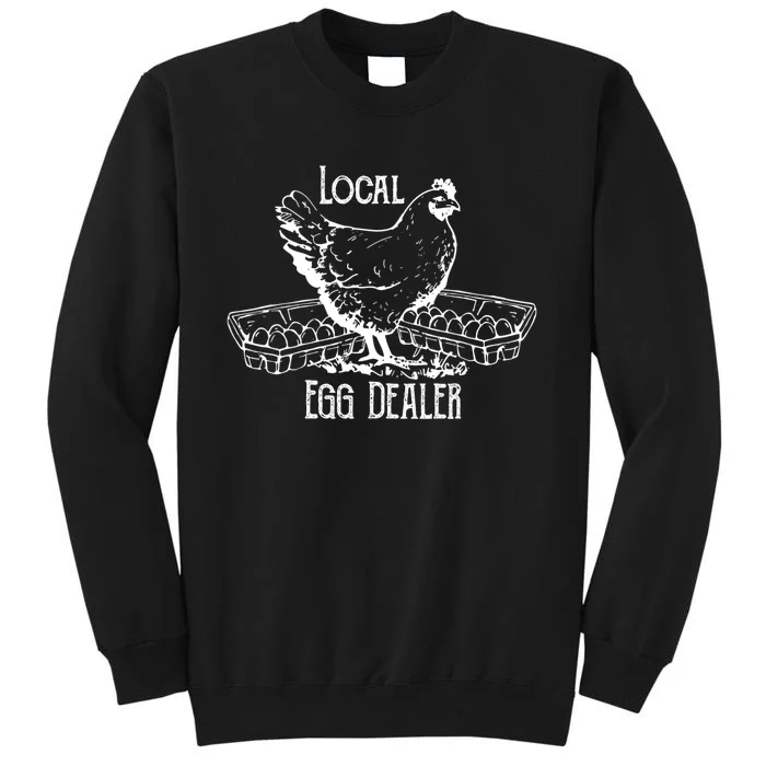 Local Egg Dealer Funny Bleached Chicken Lover Farm Farmer Sweatshirt