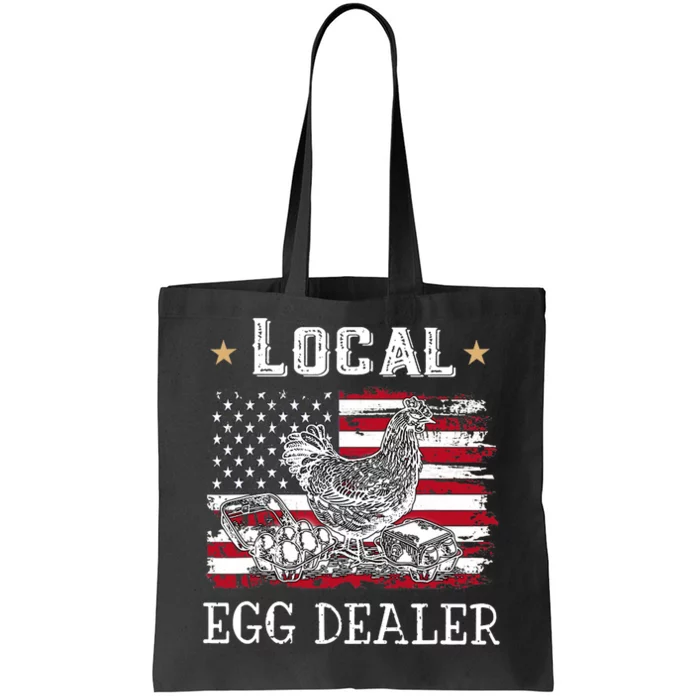 Local Egg Dealer Funny American Flag Chicken Lover Farmer Tote Bag