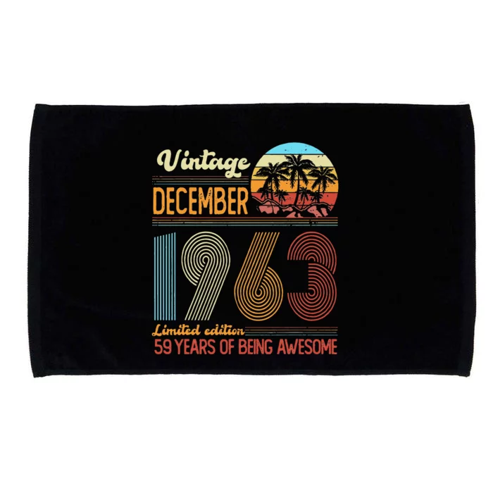 Limited Edition December 59th Birthday Gifts Vintage 1963 Microfiber Hand Towel