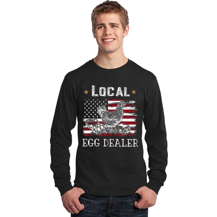 Local Egg Dealer Funny American Flag Chicken Lover Farmer Tall Long Sleeve T-Shirt