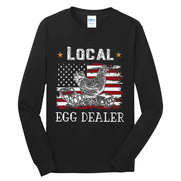 Local Egg Dealer Funny American Flag Chicken Lover Farmer Tall Long Sleeve T-Shirt