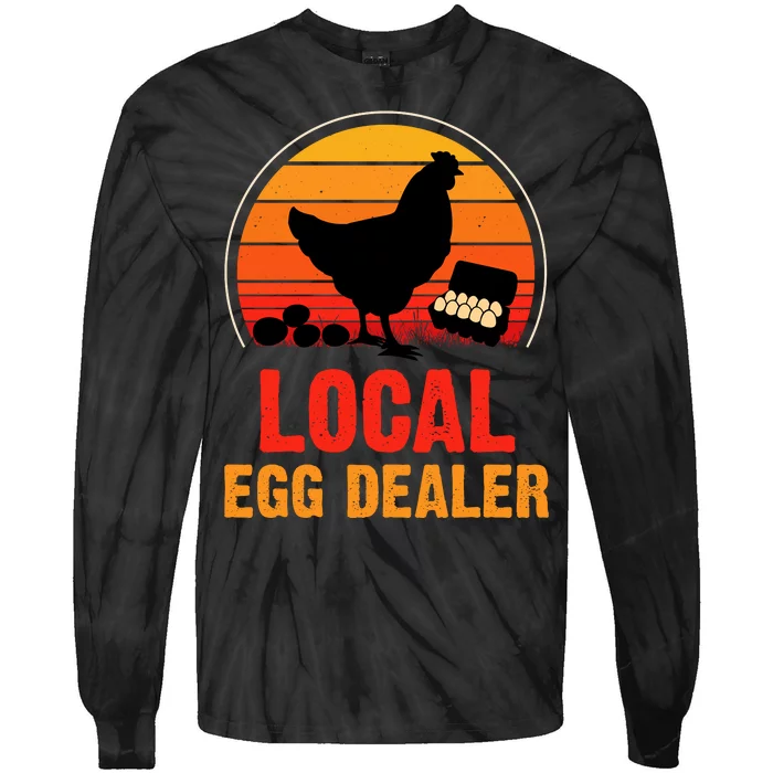 Local Egg Dealer Funny Retro Egg Peddler Chicken Egg Farmer Tie-Dye Long Sleeve Shirt