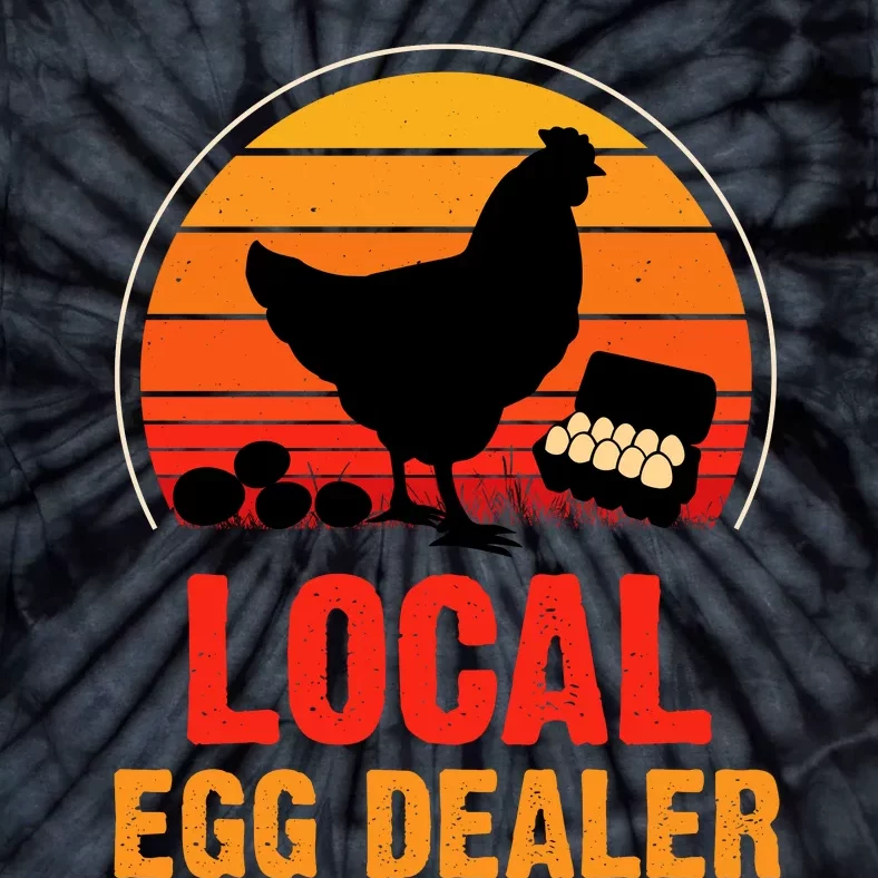 Local Egg Dealer Funny Retro Egg Peddler Chicken Egg Farmer Tie-Dye T-Shirt